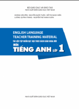Tài liều tập huấn day học theo sách giáo khoa mới môn tiếng anh lớp 1